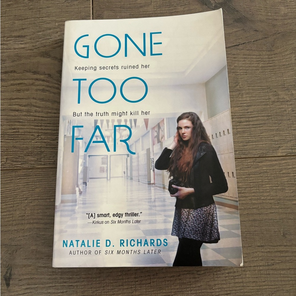 Gone Too Far by Natalie D. Richards